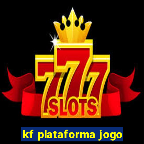 kf plataforma jogo